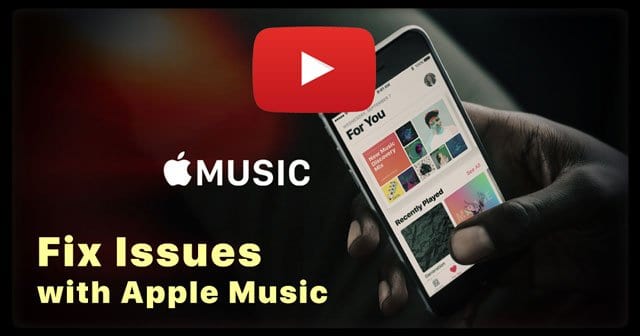 Apple Music Not Working