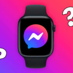What Happened to the Facebook Messenger App on Apple Watch?
